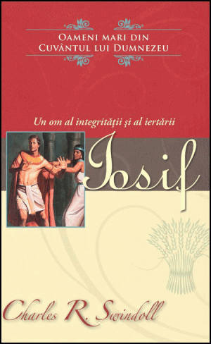 1322216652_iosif_00_30 Iosif - un om al integritatii si al iertarii - seria Oameni mari din Cuvântul lui Dumnezeu
