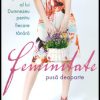 Feminitate pusa deoparte