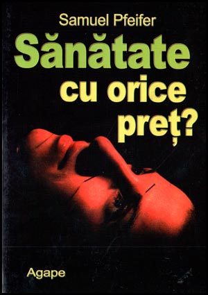 1322473143_sanatate_01_104 Sanatate cu orice pret?