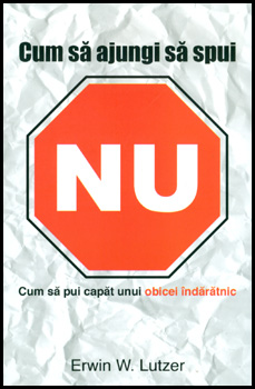 Cum sa ajungi sa spui nu
