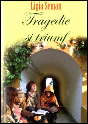 Tragedie si triumf