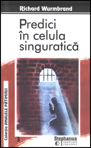Predici in celula singuratica