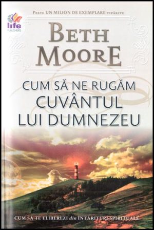 Cum sa ne rugam Cuvantul lui Dumnezeu