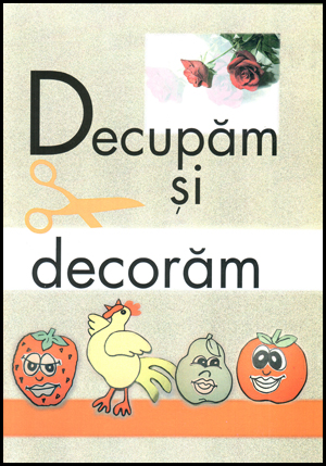 Decupam si decoram