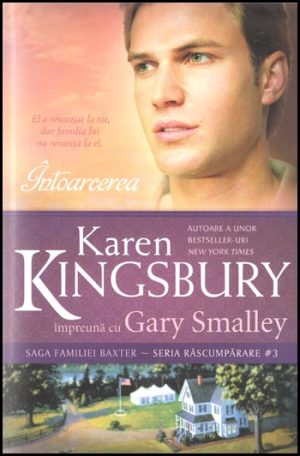 1322640154_intoarcerea_01_479 Intoarcerea (Saga Familiei Baxter - Seria Rascumparare - Cartea 3)