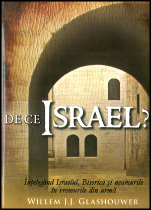 De ce Israel?