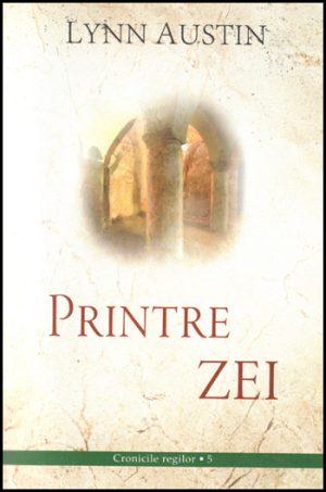 1322646802_printre_zei_01_529 Printre zei - Cronicile regilor - vol 5