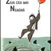 Ziua cea mai neagra