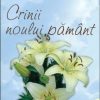 Crinii noului pamant