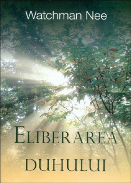 Eliberarea duhului