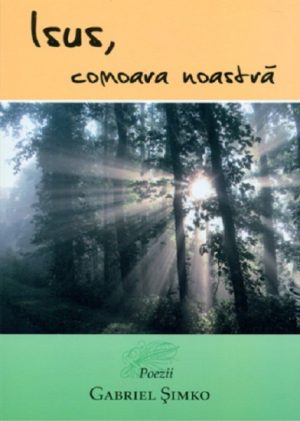 Isus, comoara noastra
