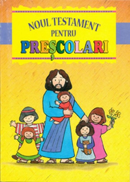 1323953223_ntpresc_01_807 Noul Testament pentru prescolari