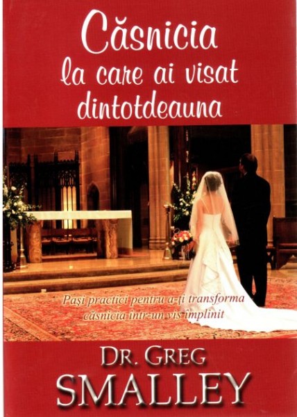 Casnicia la care ai visat dintotdeauna