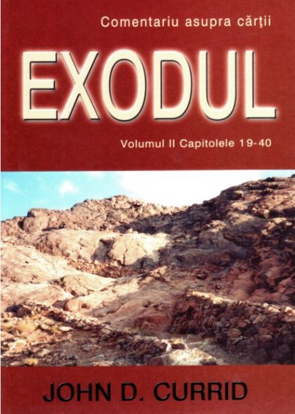 Comentariu Exodul vol.2 cap. 19-40