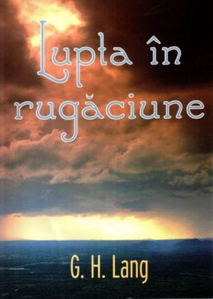 Lupta in rugaciune