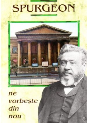 Spurgeon ne vorbeste din nou