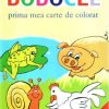 Bobocel - prima mea carte de colorat