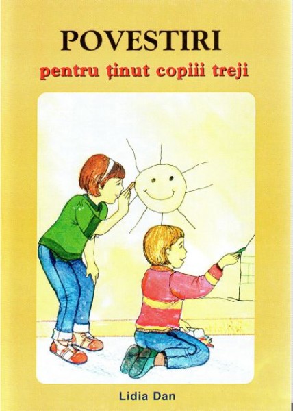 Povestiri pentru tinut copiii treji