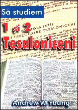 Sa studiem 1 si 2 Tesaloniceni