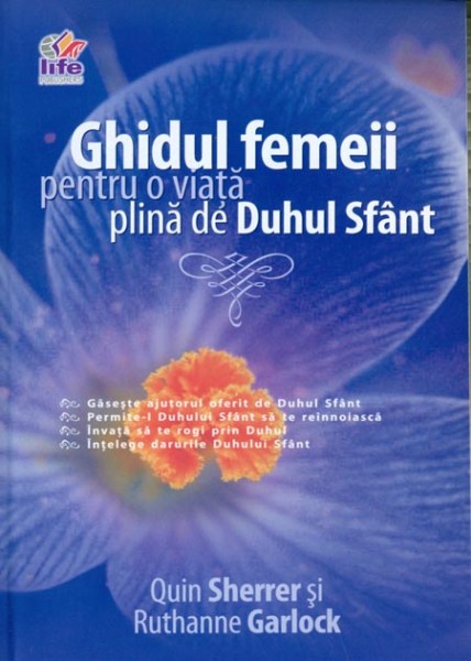 1331545406_ghidulfemeii1_1561 Ghidul femeii pentru o viata plina de Duhul Sfant