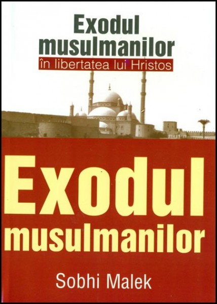 1331546550_exodulm1_1565 Exodul musulmanilor in libertatea lui Hristos