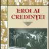 Eroi ai credintei