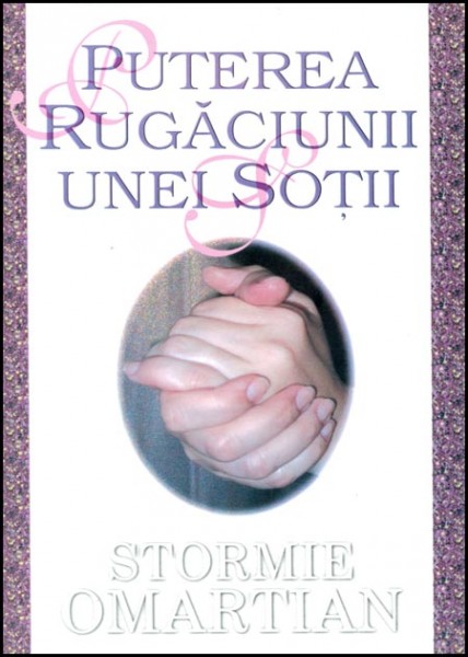 Puterea rugaciunii unei sotii