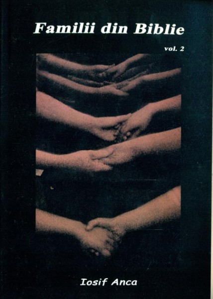 Familii din Biblie vol. 2
