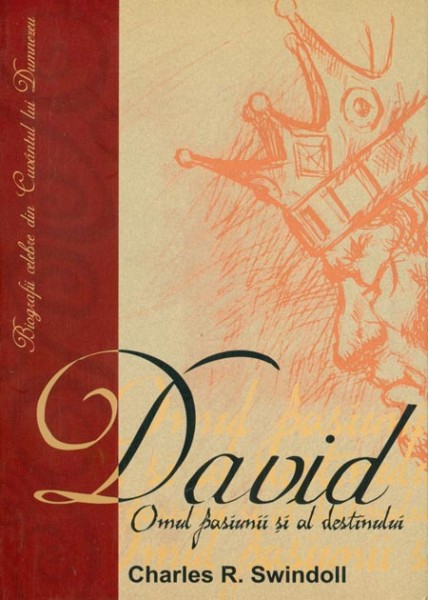 1332333234_david1_1675 David - omul pasiunii si al destinului