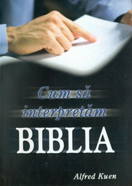 1332334920_cumsainterpretam1_1686 Cum sa interpretam Biblia