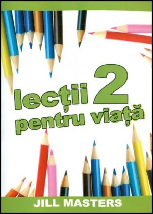 Lectii pentru viata 2