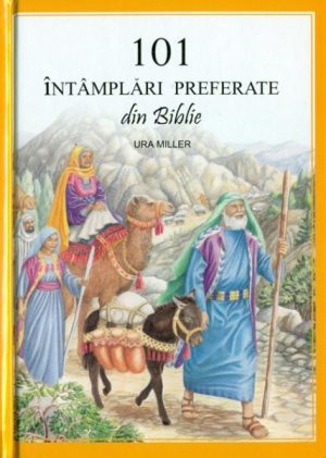 1333453374_1011_1721 101 întâmplări preferate din Biblie