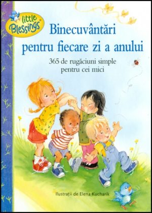 1333970184_binecuvantari1_1730 Binecuvantari pentru fiecare zi a anului