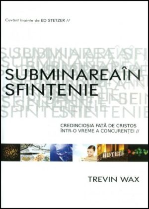 Subminarea în sfințenie