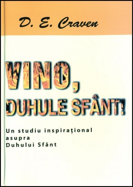 Vino, Duhule Sfant