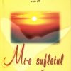 Mi-e sufletul pasare