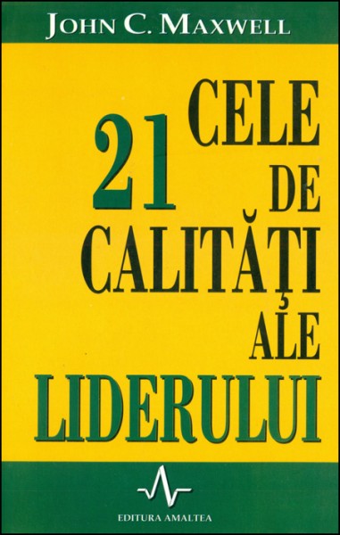 1343382122_calitati01_1878 Cele 21 de calitati ale liderului