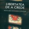 Libertatea de a crede