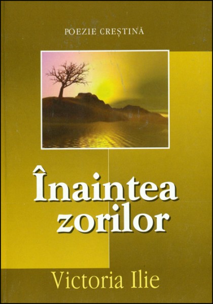 Inaintea zorilor