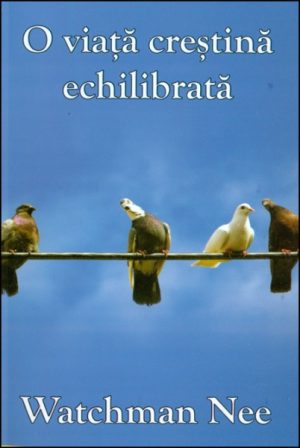 1349418337_echi01_2258 O viata crestina echilibrata