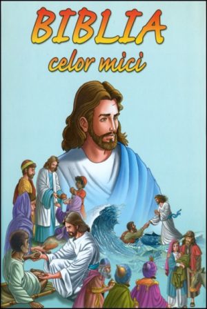 1349682609_mici01_2289 Biblia celor mici
