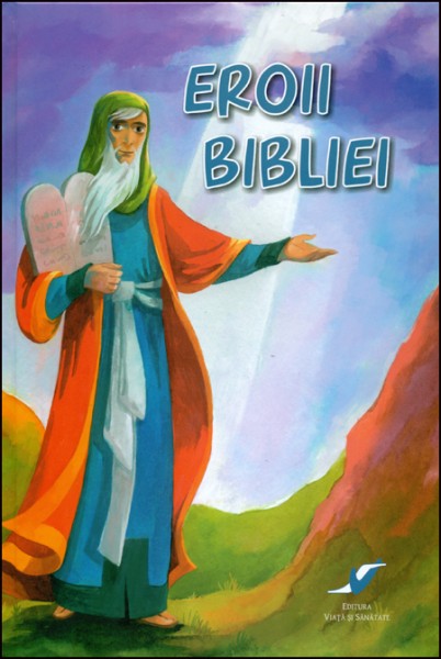 1349682768_eroii01_2290 Eroii Bibliei