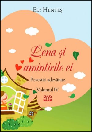 Lena si amintirile ei, vol 4