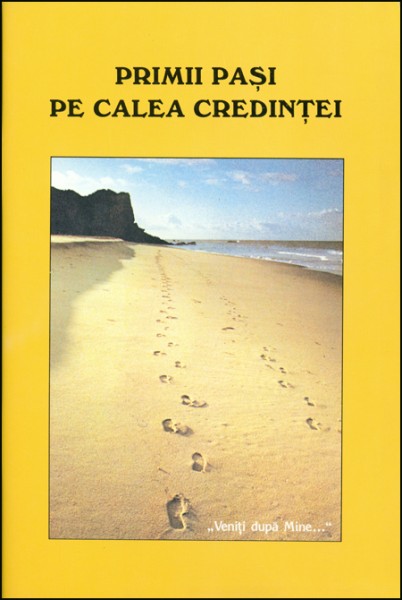 Primii pasi pe calea credintei