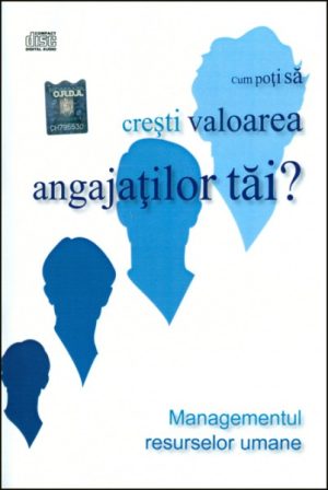 1359620341_valoare01_2509 Cum poti sa cresti valoarea angajatilor tai?