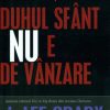 Duhul Sfant NU e de vanzare