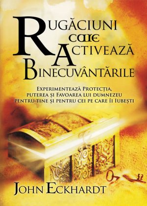 Rugaciuni care activeaza binecuvantarile