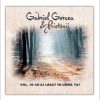 CD Gabriel Gorcea si Prietenii - Ce-ai lasat in urma ta?, Vol.10