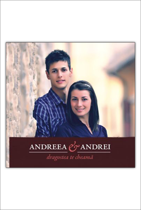 CD Andreea si Andrei - Dragostea te cheama