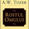 Rostul omului